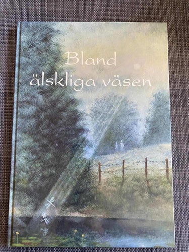 Bland älskliga väsen