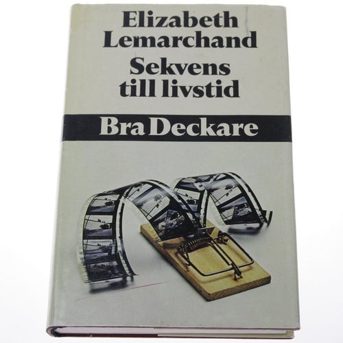 Elizabeth Lemarchand - Sekvens till livstid - Bra Deckare