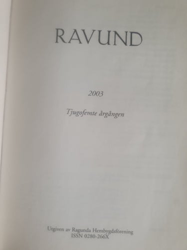 RAVUND Ragunda Hembygdsförenings årsskrift 2003