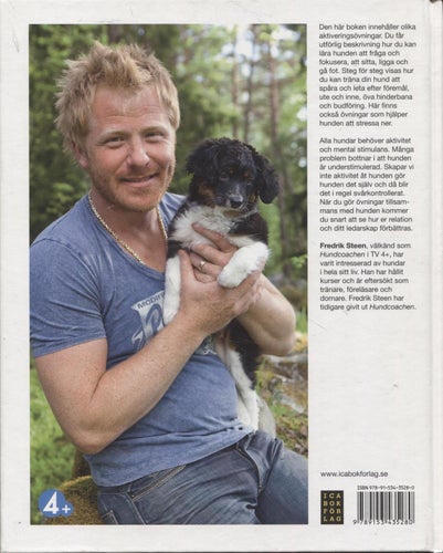 Hundcoachen - Aktivera din hund och bli en bra ledare - Fredrik Steen