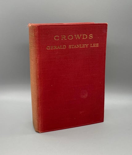 Crowds av Gerald Stanley Lee (Sociologi)