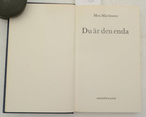 Du är den enda / Moa Martinson.