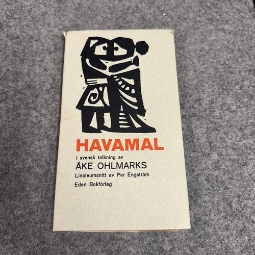 Åke Ohlmarks - Havamal - Det fornnordiska visdomskvädet