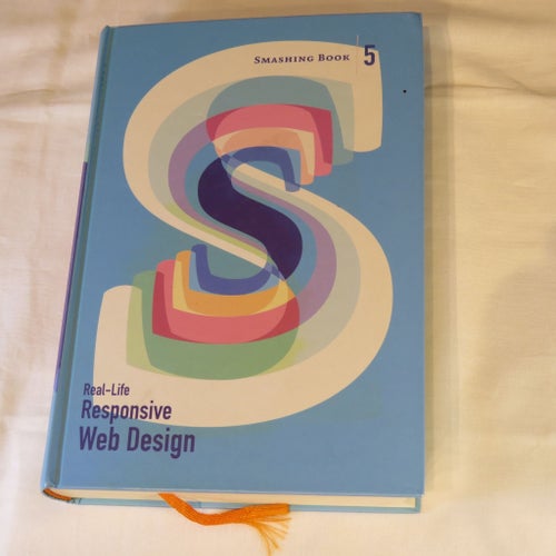 Smashing Book 5: Real-Life Responsive Web Design