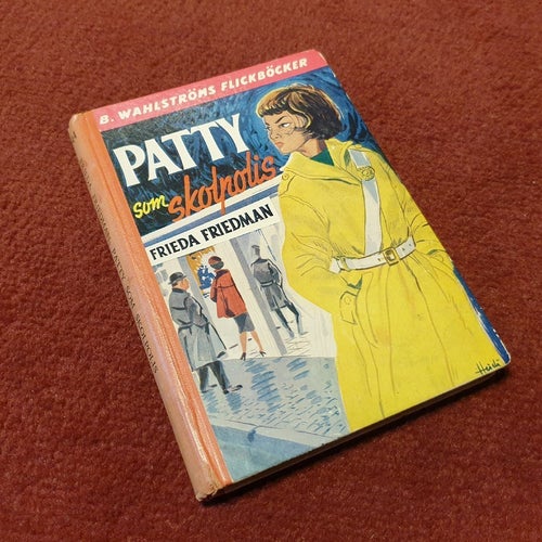 Patty som skolpolis - Frieda Friedman, år 1954, 120 sidor