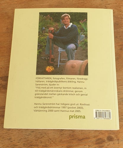 Trädgårdsmagi av Hannu Sarenström, 2005