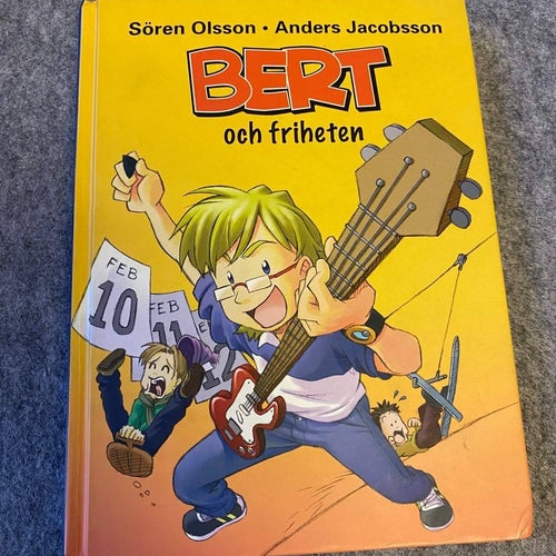 Anders Jacobsson / Sören Olsson - Bert och friheten