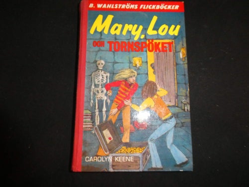 Bok Carolyn Keene "Mary, Lou och tornspöket".