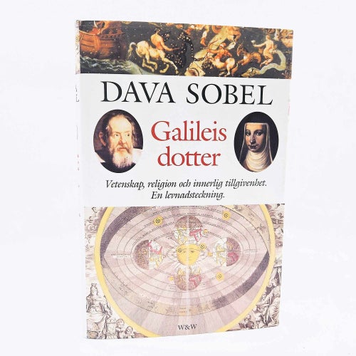 Galileis dotter: vetenskap, religion och innerlig tillgivenhet. - Dava Sobel