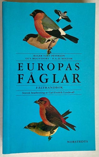 (027) Europas Fåglar Fälthandbok av Roger Tory Peterson, Guy Mountfort, P.A.D.