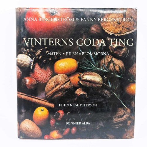 Vinterns goda ting - Anna Bergenström & Fanny Bergenström