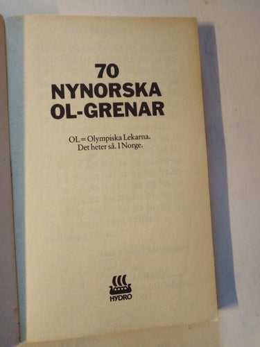 70 nynorska OL-grena - Bengt Göran Markeborn. Bok, pocket. Very Fine plus