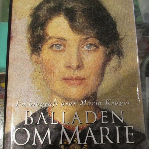 Biografi om Marie Kröyer, Balladen om Marie av Tonni Arnold