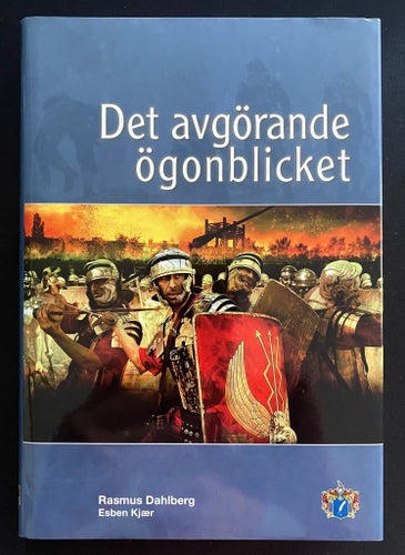 Det avgörande ögonblicket av Rasmus Dahlberg och Esben Kjær