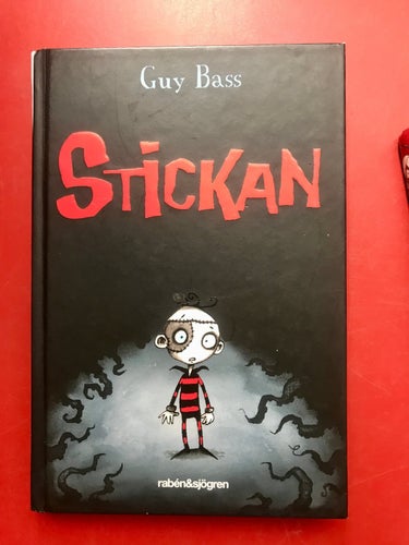 STICKAN + STICKAN OCH PIRATENS ÖGA Guy Bass 2013