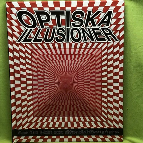 Optiska illusioner över 150 bilder som sätter din hjärna på prov / Moore, Gare