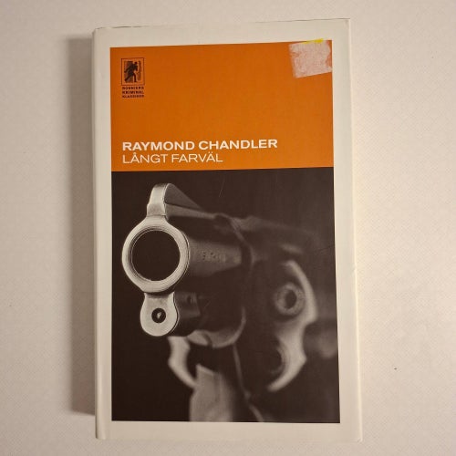 Raymond Chandler - Långt farväl | Bonniers Kriminalklassiker | Inbunden