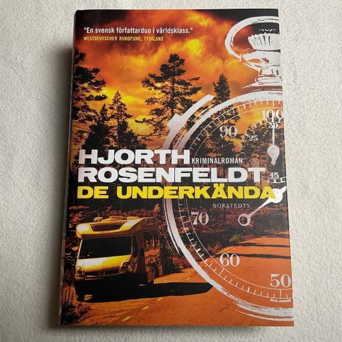 DE UNDERKÄNDA, HJORTH & ROSENFELDT, 2015, INBUNDEN, KRIMINALROMAN, FÖRSTAUPPLAGA