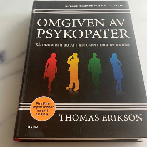 Omgiven av psykopater av Thomas Erikson