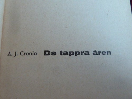 DE TAPPRA ÅREN, A.J.CRONIN, 1962, BOK, BÖCKER