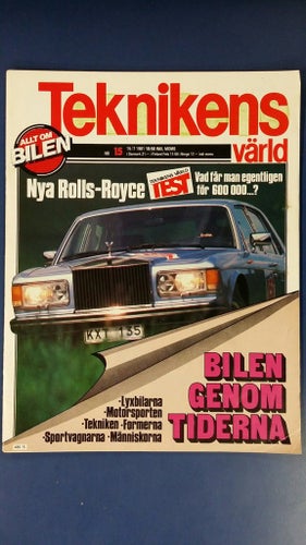 Teknikens Värld nr 15 1981: BMW 518i/528i e28, Rolls-Royce Silver Spirit