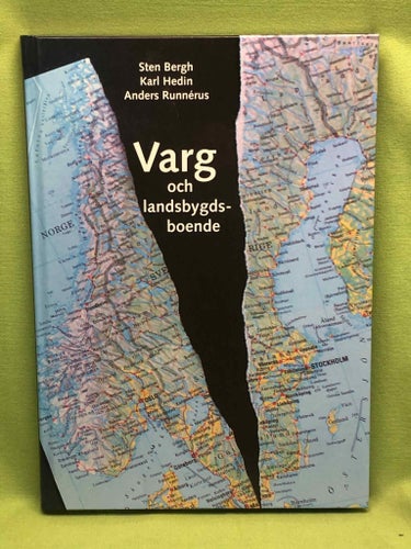 Varg och landsbygdsboende / Bergh, Sten