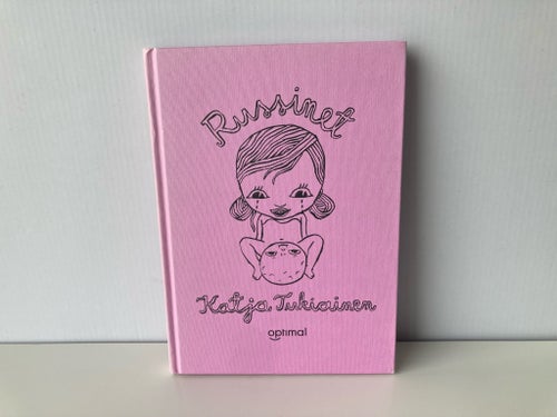 Russinet - Katja Tukiainen - 2008 - Inbunden