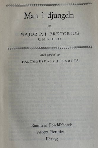 Man i djungeln av Major P.J. Pretorius, 1951