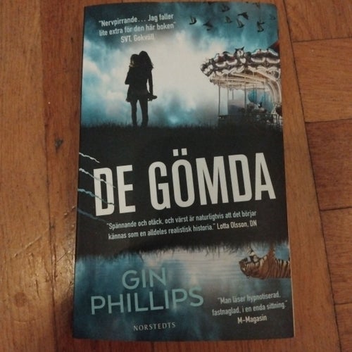 De gömda av Gin Phillips, 2017