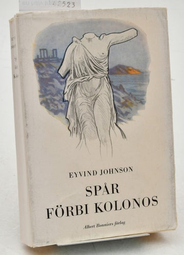 Spår förbi Kolonos : en berättelse / Eyvind Johnson.