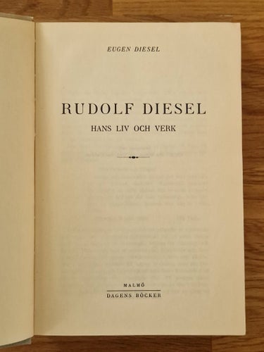 Rudolf Diesel : hans liv och verk av Eugen Diesel (1941)