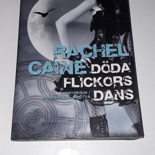 Vampyrerna i Morganville 2: Döda flickors dans (Rachel Caine