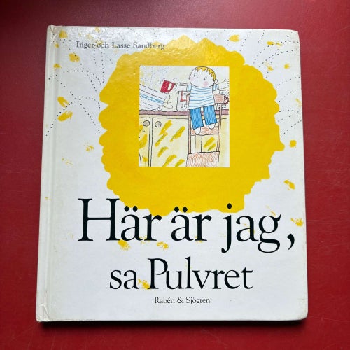 HÄR ÄR JAG, SA PULVRET Inger och Lasse Sandberg 1983