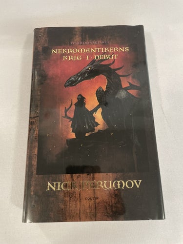 Nekromantikerns krig 1: Debut | Nick Perumov | Svärdens väktare | Inbunden