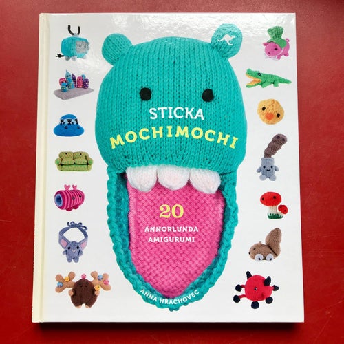 STICKA MOCHIMOCHI 20 annorlunda amigurumi Anna Hrachovec 2012