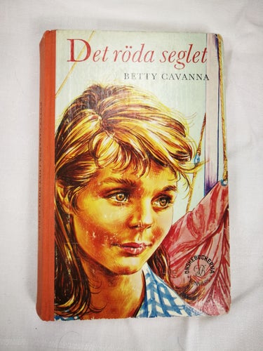 Betty Cavanna - Det röda seglet (1962, Önskeböckerna)