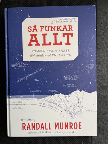 Så funkar allt / Randall Munroe