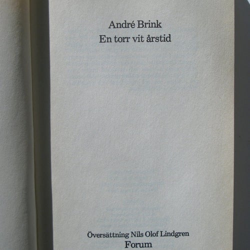 En torr vit årstid, André Brink