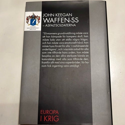 Waffen-SS – Asfaltsoldaterna av John Keegan