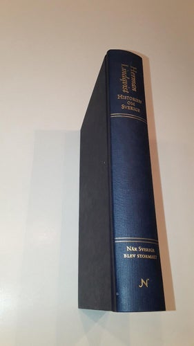 Historien om Sverige bok 3 - När Sverige blev stormakt