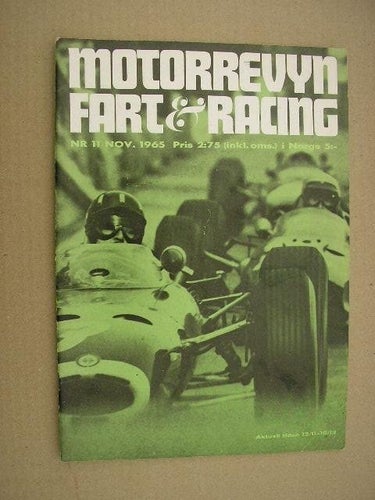 Motorrevyn Fart & Racing 1965 Nr. 11 Höstdag Montlhery Bilsalonger Tommy Wiking