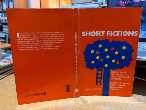 Short Fictions stories from the english speaking world of today Gerd Overgaard