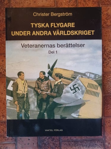Tyska flygare under andra världskriget Del 1 – Christer Bergström