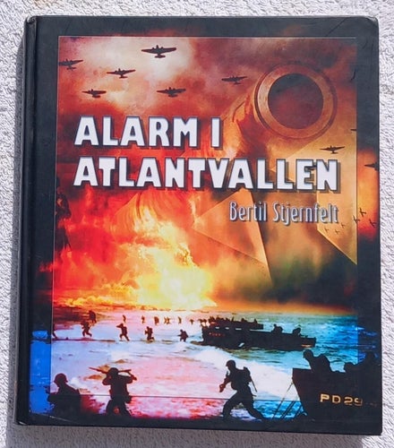 Alarm i Atlantvallen – tyskarnas förberedelser inför de allierades invasion 1944