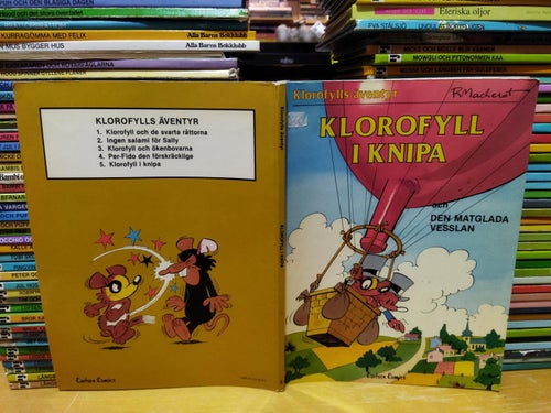Klorofylls äventyr 5 Klorofyll i Knipa 1981 första upplagan. Very Fine plus
