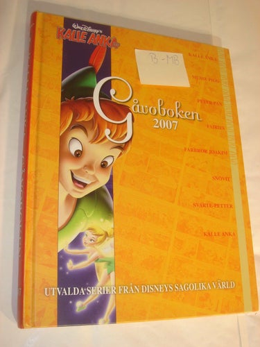 Kalle Anka & Co GÅVOBOKEN 2007 INBUNDEN Begagn