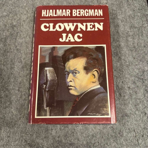 Hjalmar Bergman - Clownen Jac