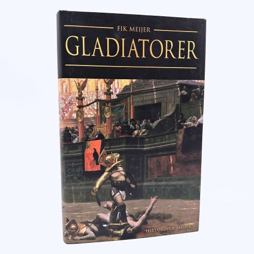 Gladiatorer - Fik Meijer
