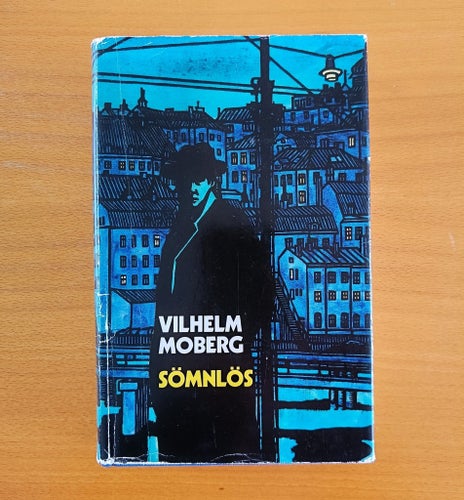 Sömnlös - (Vilhelm Moberg) - Inbunden