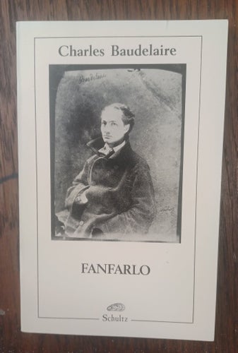 FANFARLO av Charles Baudelaire, 1847